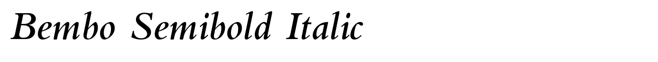 Bembo Semibold Italic